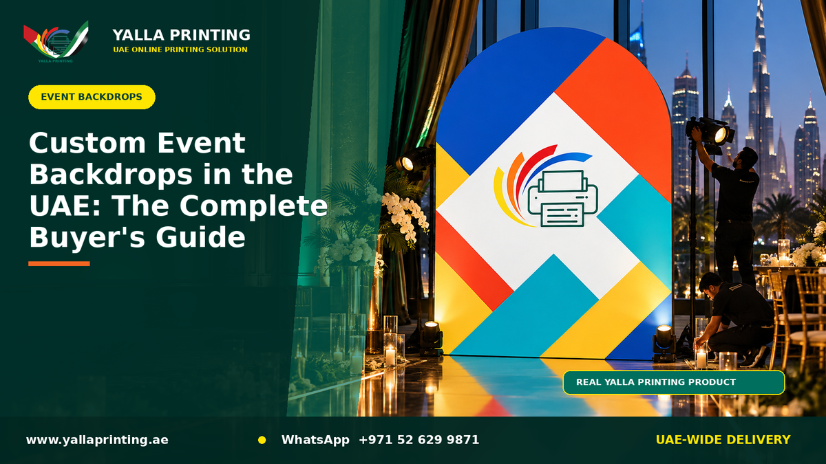 Custom Event Backdrops in the UAE: The Complete Buyer's Guide – Yalla Printing UAE