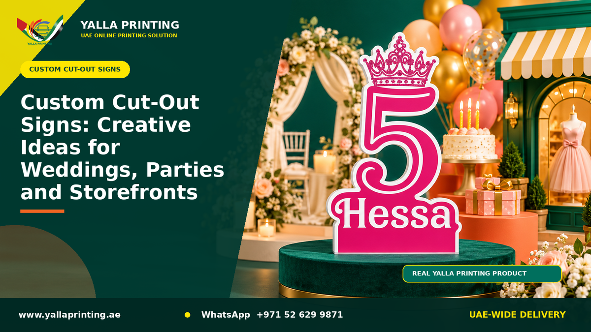 Custom Cut-Out Signs: Creative Ideas for Weddings, Parties and Storefronts – Yalla Printing UAE