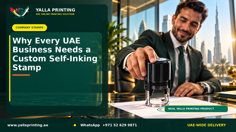 Why Every UAE Business Needs a Custom Self-Inking Stamp – Yalla Printing UAE