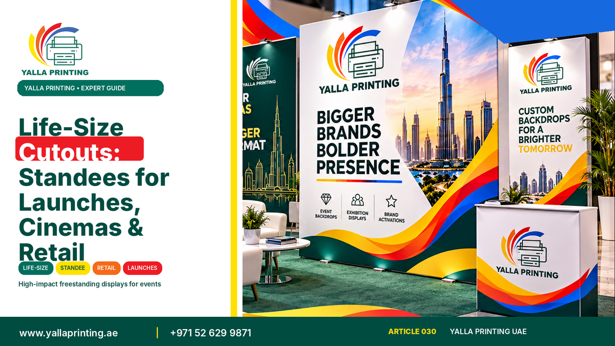 Life-size cutout standee – Yalla Printing