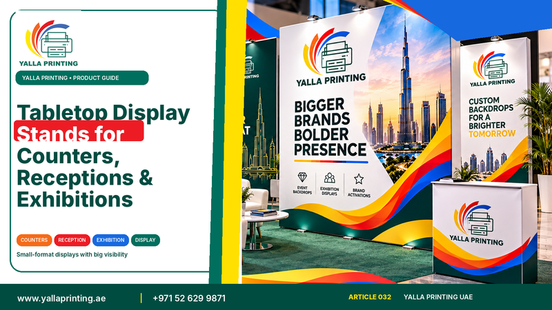 Tabletop display stands – Yalla Printing