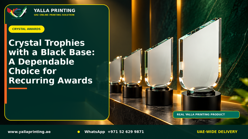 Crystal Trophies with a Black Base: A Dependable Choice for Recurring Awards – Yalla Printing UAE