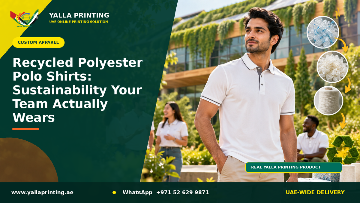 Recycled Polyester Polo Shirts: Sustainability Your Team Actually Wears – Yalla Printing UAE