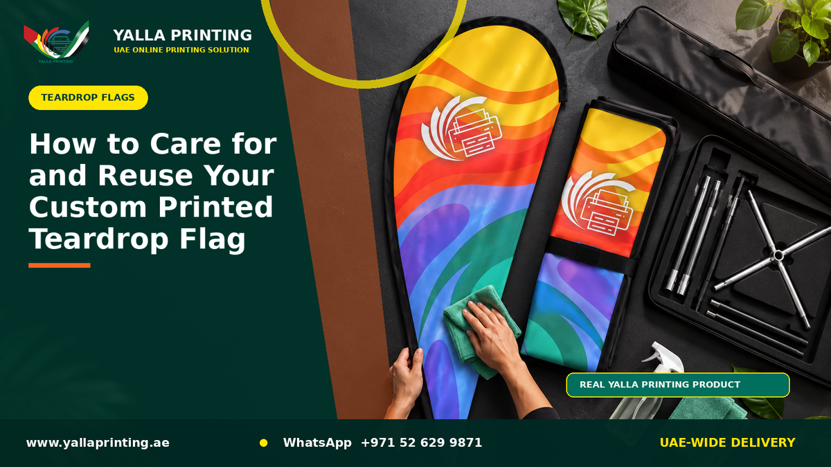 How to Care for and Reuse Your Custom Printed Teardrop Flag – Yalla Printing UAE
