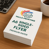 A6 Single-Sided Flyer – Compact, High-Impact Marketing with Premium Full-Color Printing | Custom Design Included | Yalla Printing