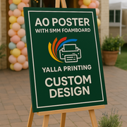 A0 Poster with 5MM Foamboard Custom Design – Premium Quality Print | Business, Event Displays & Marketing Campaigns | Yalla Printing